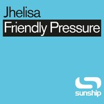 Friendly Pressure Sunship Remixes (12") cover