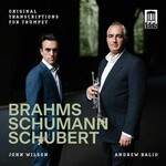 Brahms, Schumann & Schubert: Original Transcriptions for Trumpet cover