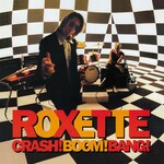 Crash! Boom! Bang! (30th Anniversary Edition) cover