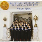 The Vienna Choir Boys sing Johann Strauss; Waltzes & Polkas cover