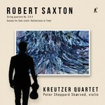 Saxton: String Quartets 3 & 4, Reflections in Time cover