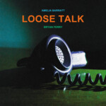 Loose Talk (LP) cover