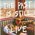 The Past Is Still Alive cover