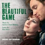 Lloyd Webber: The Beautiful Game [Original Cast] cover