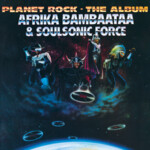 Planet Rock - The Album (Limited Edition LP) cover