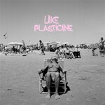 Like Plasticine cover