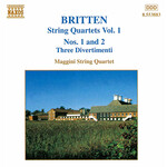 Britten: String Quartets Vol.1 (Incls 'Three Divertimenti') cover