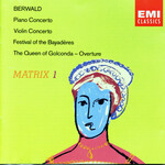 MARBECKS COLLECTABLE: Berwald: Piano Concerto, Violin concerto, Festival of the Bayaderes, etc cover