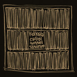 Carpal Tunnel Syndrome (25th Anniversary Edition Brown in Black Yolk LP) cover