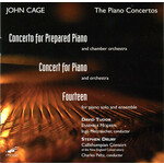 Cage: Concerto for Prepared Piano and Orchestra / Concert for Piano and Orchestra / Fourteen cover