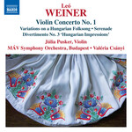 Weiner: Orchestral Works (Complete), Vol. 4 - Violin Concerto No. 1 / Serenade cover