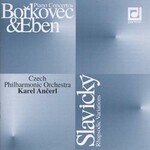 Borkovec/Slavicky/Eben: Piano Concertos cover