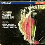 Takemitsu: Requiem for Strings / November Steps / Visions cover