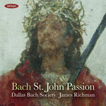 Bach: Johannes Passion BWV 245 cover