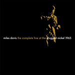 The Complete Plugged Nickel Live 1965 (CD Box Set) cover