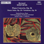 MARBECKS COLLECTABLE: Stevens: Piano Concerto, Op. 26 / Dance Suite, Op. 28 / Variations, Op. 36 cover