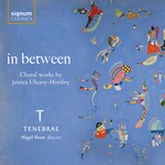 in between - Choral Works by Jessica Ulusoy-Horsley cover