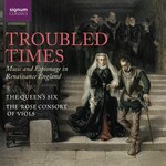Troubled Times: Music and Espionage in Renaissance England cover