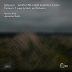 Schumann: Symphony no.4, Cello Concerto, Fantasie op.131 cover