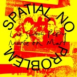 Spatial, No Problem. (LP) cover