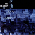 Don Wilkerson: The Complete Blue Note Sessions cover