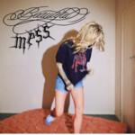 Beautiful Mess (LP) cover