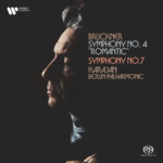 Bruckner: Symphonies Nos. 4 & 7 (Remastered - Hybrid SACD) cover