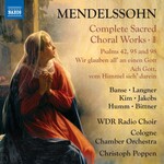 Mendelssohn: Complete Sacred Choral Works 1 cover