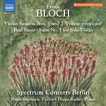 Bloch: Violin Sonatas Nos. 1 & 2 'Poème mystique' cover
