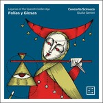 Folías y Glosas. Legacies of the Spanish Golden Age cover