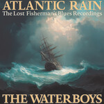 Atlantic Rain: The Lost Fisherman's Blues Recordings (LP) cover