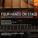Four Hands On Stage - Opera And Symphony Conceived For The Keyboard cover