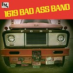 1619 Bad Ass Band cover