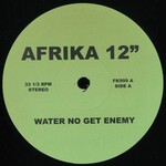Water No Get Enemy / Truth Don Die (12") cover