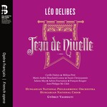 Delibes: Jean de Nivelle cover