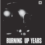 Burning Up Years cover