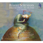 Schumann: Das Paradies und die Peri cover