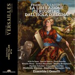 Caccini: La liberazione di Ruggiero dall'isola d'Alcina cover