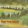 Paint Your Wagon - Original Soundtrack cover
