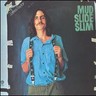 Mud Slide Slim and the Blue Horizon cover