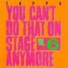 You Can't Do That On Stage Anymore Vol. 6 cover
