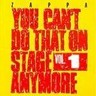 You Can't Do That On Stage Anymore Vol. 1 cover
