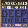 Deep Dead Blue: Live 25 June 95 cover