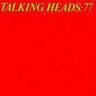 Talking Heads: '77 cover