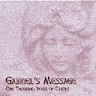 Gabriel's Message: One Thousand Years Of Carols cover