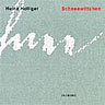 Heinz Holliger - Schneewittchen (Snow White) (Complete Opera) cover