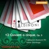 Albinoni: 12 Concerti a cinque, Op. 5 cover