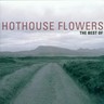 The Best of Hothouse Flowers cover