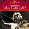Paul Tortelier - Hommage to (Double Concerto, Suite in D minor & Offrande) cover