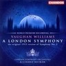 Vaughan Williams: Symphony No 2 'London' [Original Version] (with Butterworth-The Banks of Green Willow) cover